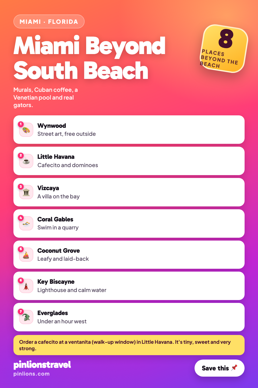 8 Places to Visit Around Miami Besides South Beach